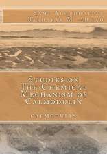 Studies on the Chemical Mechanism of Calmodulin