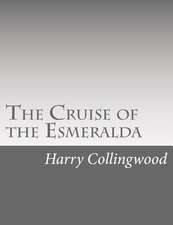 The Cruise of the Esmeralda