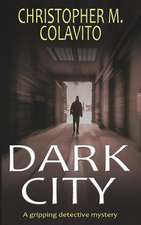 Dark City a Gripping Detective Mystery