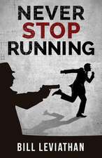 Never Stop Running