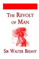 The Revolt of Man