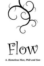 Flow