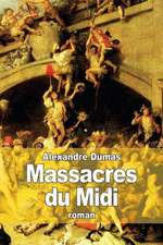 Massacres Du MIDI