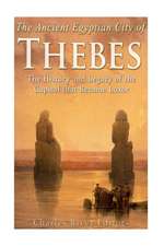 The Ancient Egyptian City of Thebes