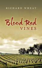 Blood Red Vines