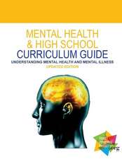 Mental Health & High School Curriculum Guide