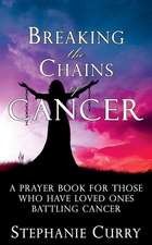 Breaking the Chains of Cancer