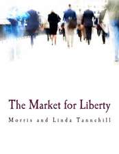 The Market for Liberty