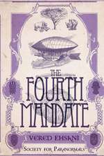 The Fourth Mandate