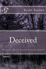 Deceived