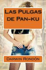 Las Pulgas de Pan-Ku