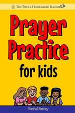 Prayer Practice for Kids