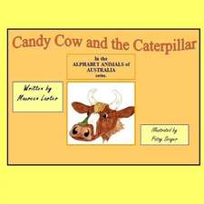 Candy Cow and the Caterpillar