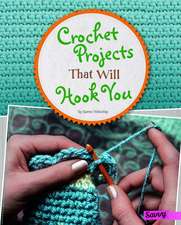 Crochet Projects That Will Hook You