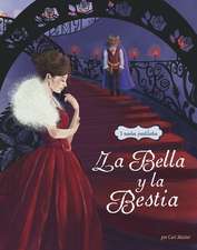 La Bella Y La Bestia