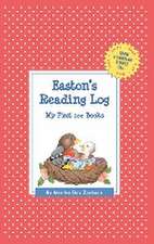 Easton's Reading Log: My First 200 Books (Gatst)