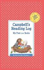 Campbell's Reading Log: My First 200 Books (Gatst)