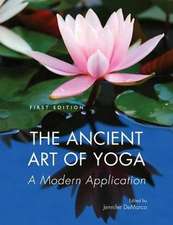 The Ancient Art of Yoga