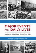 Major Events and Daily Lives