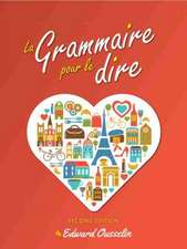 La Grammaire pour le dire