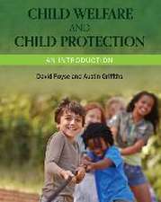 Child Welfare and Child Protection