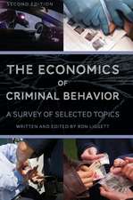 The Economics of Criminal Behavior