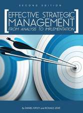 Effective Strategic Management