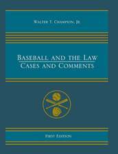 Baseball and the Law