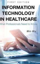 Information Technology in Healthcare