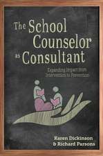 The School Counselor as Consultant