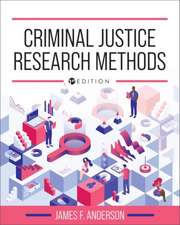 Criminal Justice Research Methods