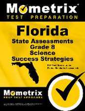 Florida State Assessments Grade 8 Science Success Strategies Study Guide