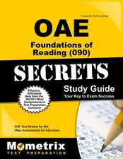 Oae Foundations of Reading (090) Secrets Study Guide