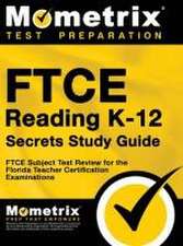 FTCE Reading K-12 Secrets Study Guide