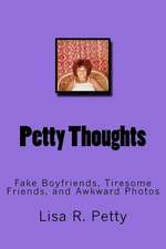 Petty Thoughts