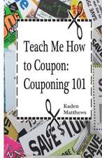 Teach Me How to Coupon