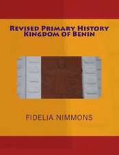 Revised Primary History Kingdom of Benin