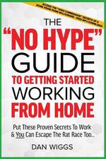 The No Hype Guide to Getting Started Working from Home