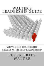 Walter's Leadership Guide