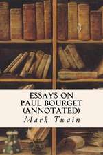 Essays on Paul Bourget (Annotated): Blank 100 Page Lined Journal for Your Thoughts, Ideas, and Inspiration