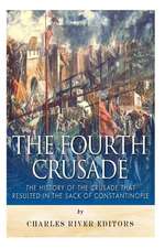 The Fourth Crusade