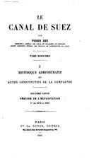 Le Canal de Suez - Tome Deuxieme