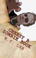 Cheesy B Zombie Book