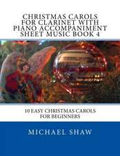 Christmas Carols for Clarinet with Piano Accompaniment Sheet Music Book 4