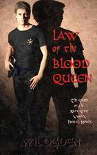 Law of the Blood Queen