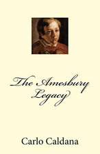 The Amesbury Legacy