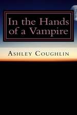 In the Hands of a Vampire