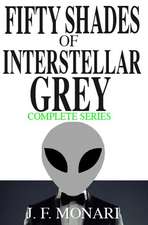 Fifty Shades of Interstellar Grey - Complete Series