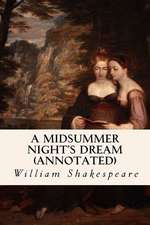 A Midsummer Night's Dream (Annotated)