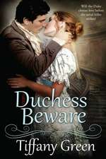 Duchess Beware